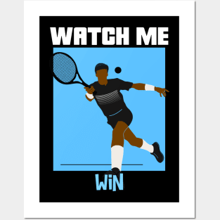 Watch Me Win Brown Skin Black Boy Joy Man Male Tennis Player Coach Athlete Sports Afro Kwanzaa Gift Design Posters and Art